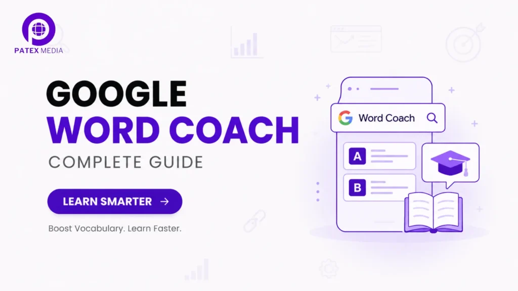 Google Word Coach: Complete Guide